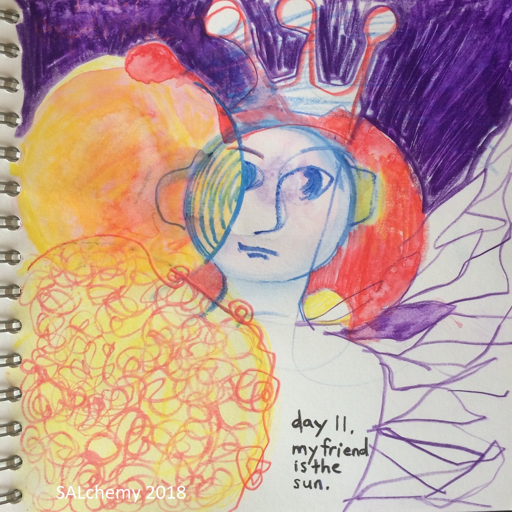 day 11 my friend is the sun SALchemy drawing 2018